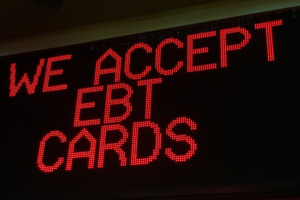 Sign that reads "We accept EBT cards"